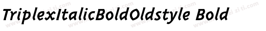 TriplexItalicBoldOldstyle Bold Italic字体转换